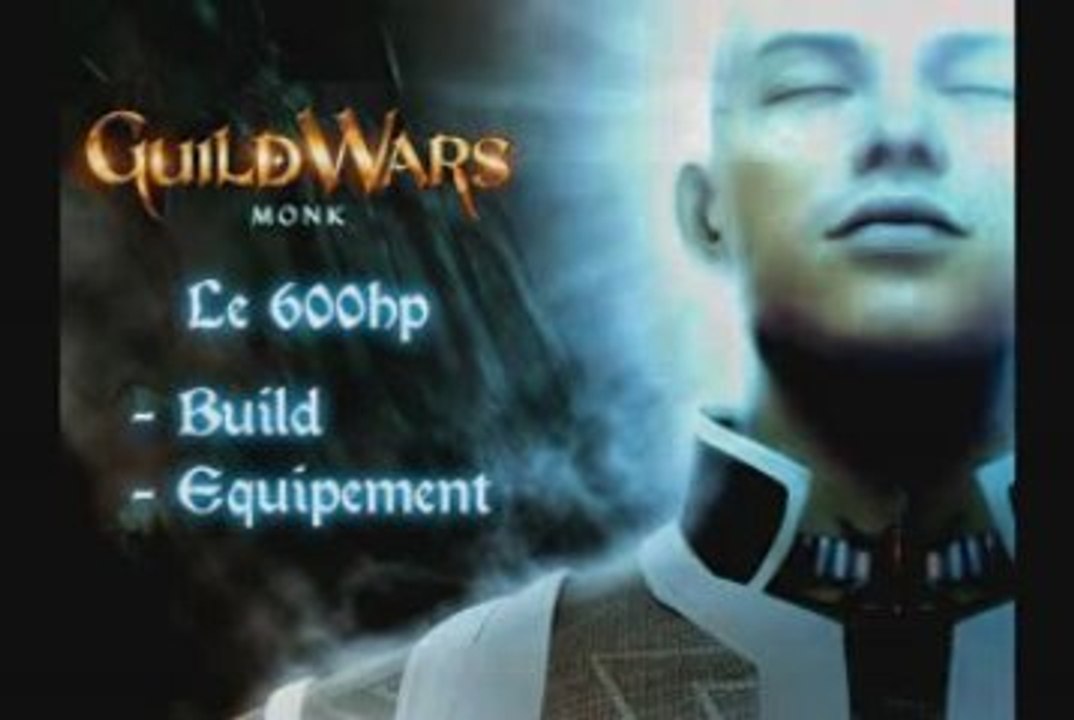 Guild Wars : Apprendre à jouer le duo 600-Smit (1/2)