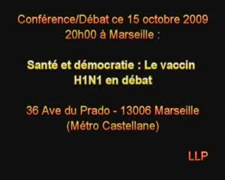 Conférence-Débat sur la pandémie H1N1 le 15 oct à Marseille