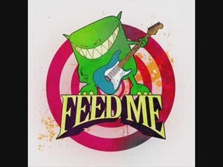 Feed me ( spor ) - Not so pretty