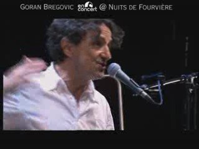 Goran Bregovic live Les Nuits de Fourvière 2008