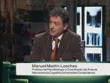 El poder del cerebro (1): Dr. Martin-Loeches (Psicobiologo)