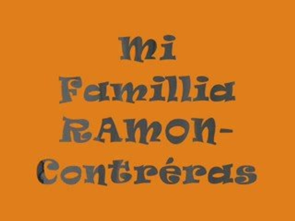 Mi famillia Ramon-Contréras