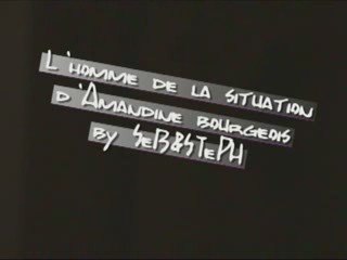 l'homme de la situation le clip by SeB&STePH