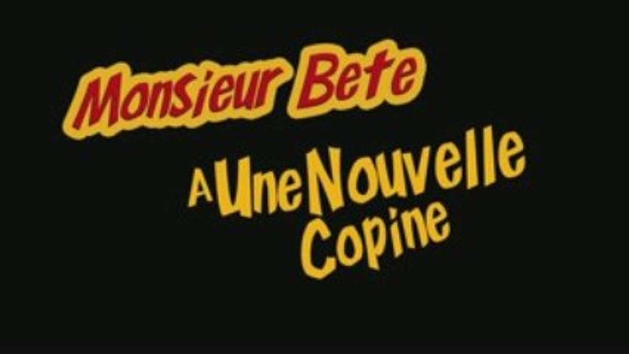 EPISODE 3 MR BÊTE à une nouvelle copine