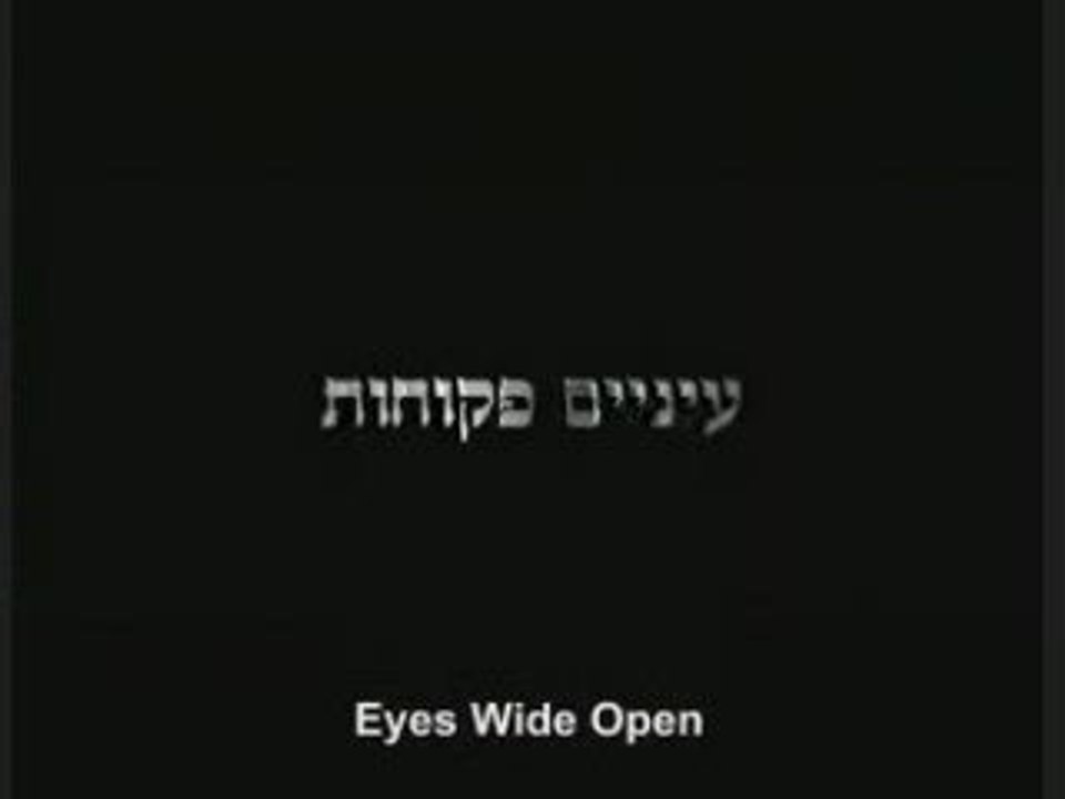 Eyes Wide Open (2009) Trailer - Video Dailymotion