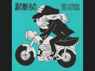 The Gathers Summertime Blues (The Who cover) ザ･ギャザーズ
