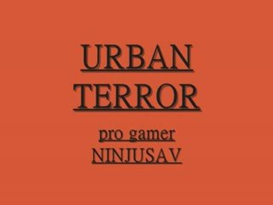 URBAN TERROR