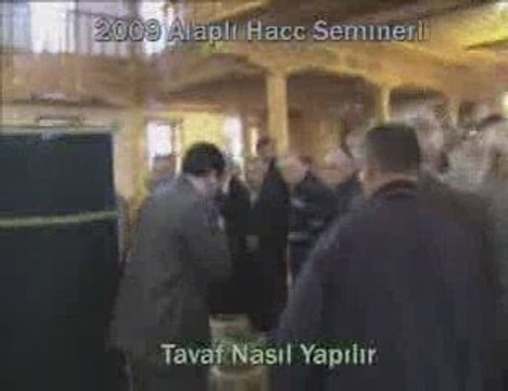 alaplı hac semineri tavaf yapmak