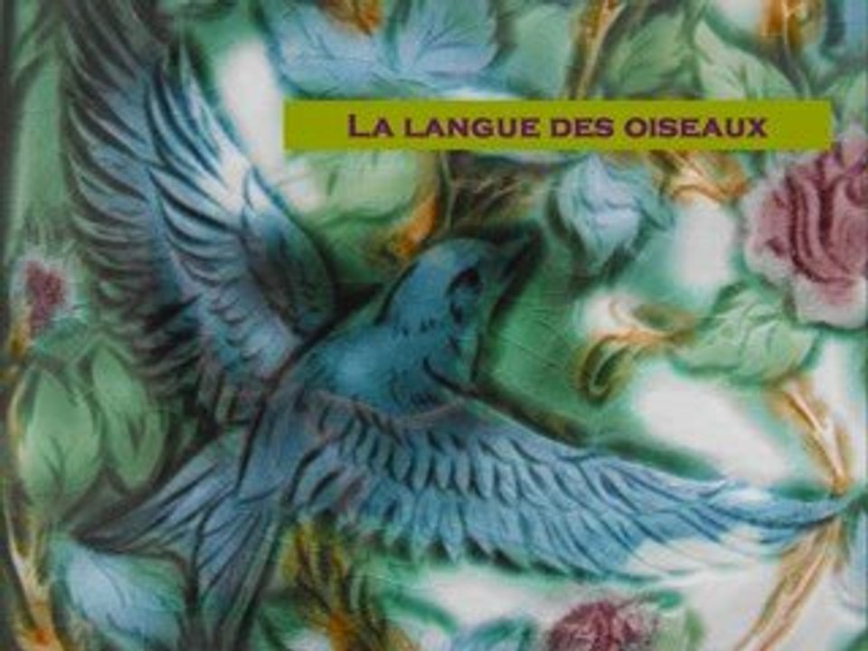 LA LANGUE DES OISEAUX