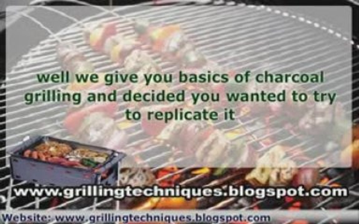 Basics of Charcoal Grill on your Home