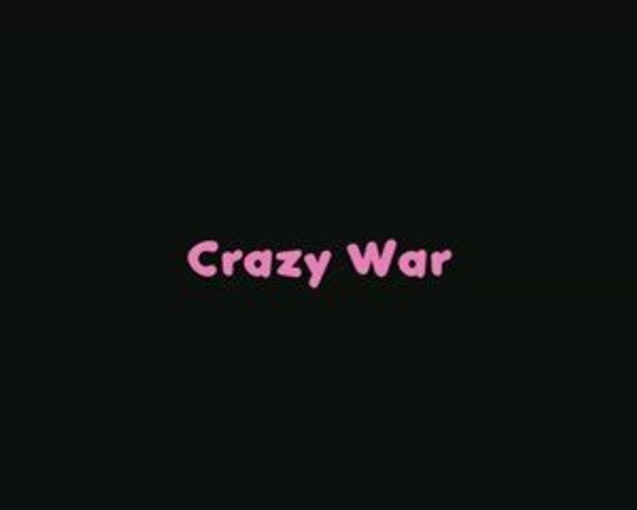 Bande Annonce Crazy War
