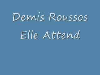 Demis Roussos-Elle Attend