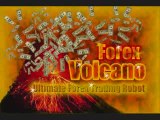 Forex Volcano FX Robot EA Expert Advisor