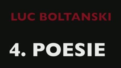 Luc Boltanski 4. poésie (Mediapart)