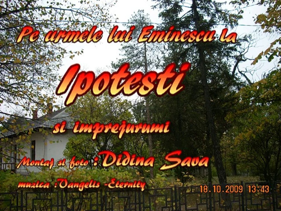 Pe urmele lui Eminescu la Ipotesti