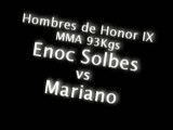Hombres de Honor IX - Enoc Solbes vs Mariano