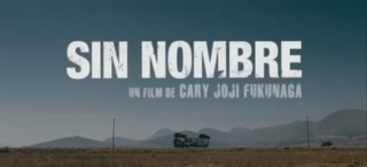 Bande-Annonce Sin Nombre Mara 13