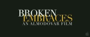 Broken Embraces - Trailer