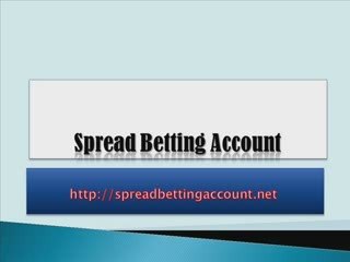 Spread Betting Account