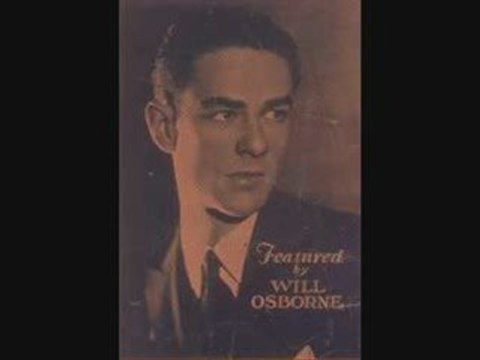 I'm Growing Fonder Of You-Will Osborne