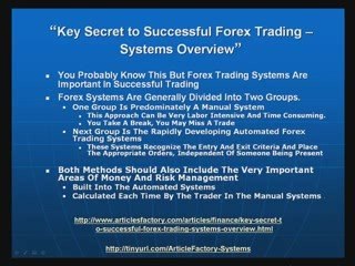 Secret To Successful Forex Trading - Systems Review