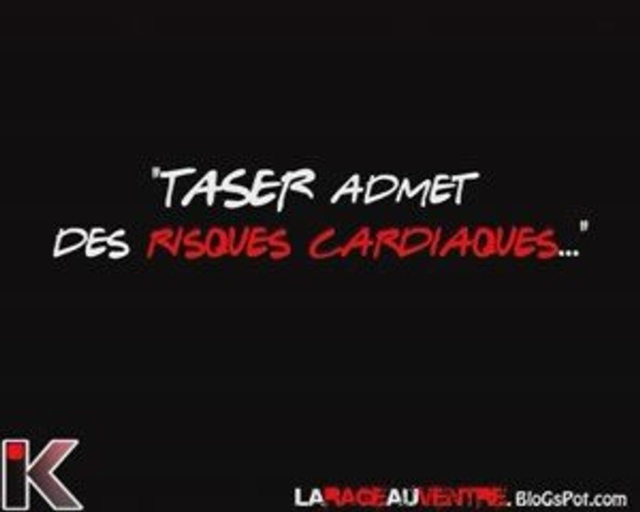 TASER admet des risques cardiaques...qu'en pense Estrosi ?