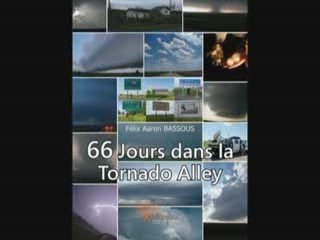 Bande-annonce du livre: "66 jours dans la tornado Alley"