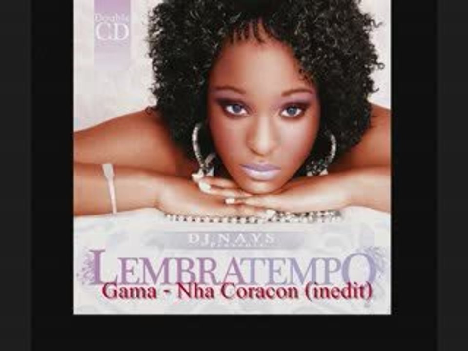 Gama - Nha Coracon (inedit) Dj Nays - Kizomba 2009
