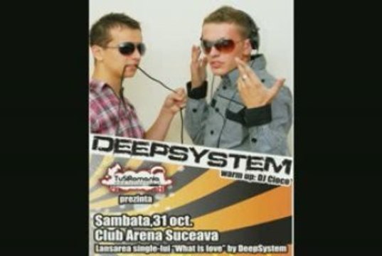 DeepSystem - Lansarea single-lui What is love