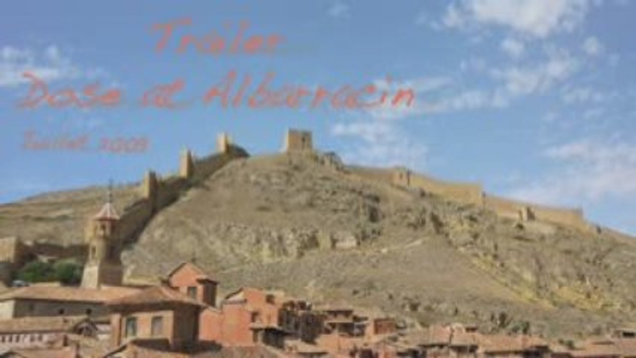 Dose at Albarracin - Trailer