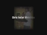 EVANGELIST CHRIS FOSTER / USA REVIVAL / WWW.CHRISFOSTER.ORG