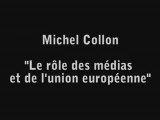 michel Collon- Le rôle des médiats et de l'U.E. 12-