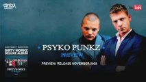 Psyko Punkz - Preview - Dirty Workz Deluxe - The Album