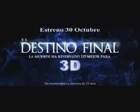 El Destino Final 3D Spot2 [10seg] Español