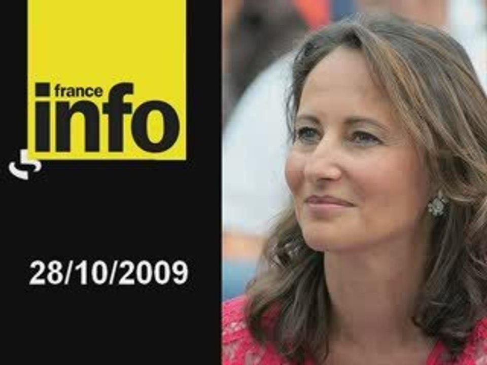 Segolene Royal sur France Info [28/10/2009]