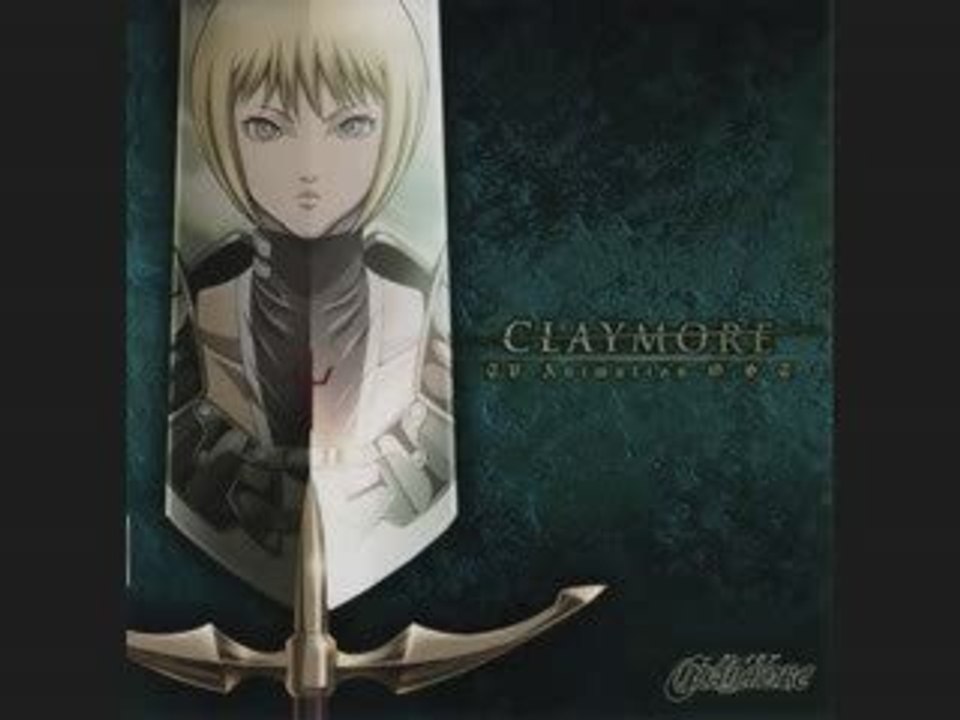 OST Claymore : Erabareshi mono