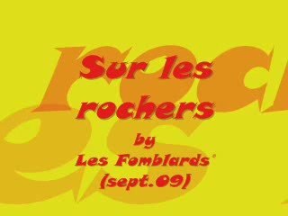 Sur les rochers, par les Fomblards