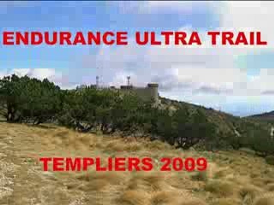 Endurance Ultra Trail des Templiers 2009
