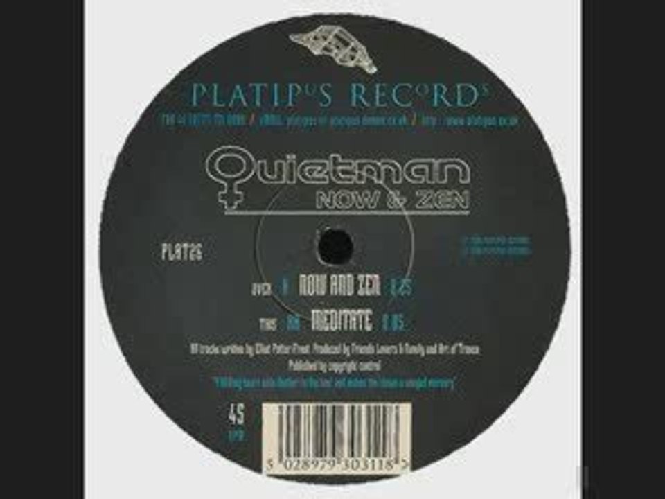 Quietman - Now _ Zen