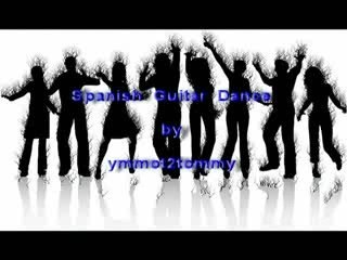 Spanish Guitar Dance by ymmot2tommy