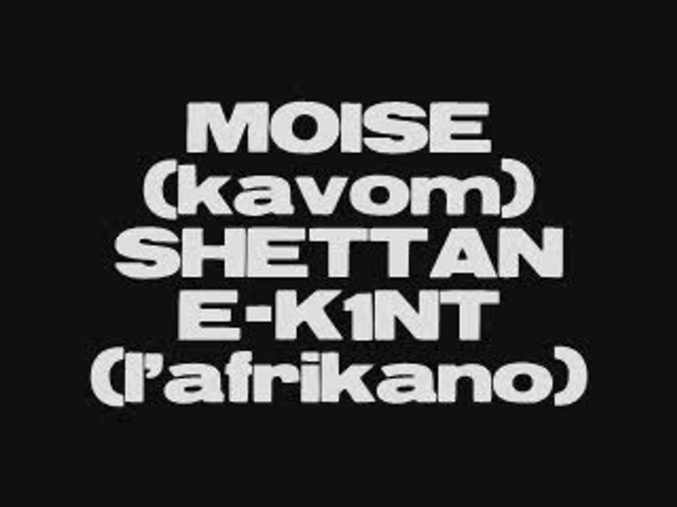 Moise(kavom) Feat shettan et E-k1nt(L'afrikano) a l'ancienne