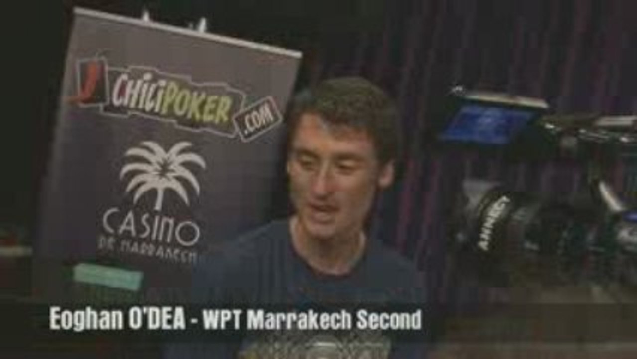 WPT marrakech INTERVIEWS christophe SAVARY et Eoghan O'DEA