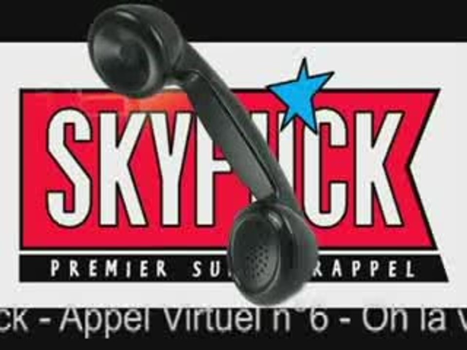 SKYROCK - Double Appel n°6 - Oh la vache