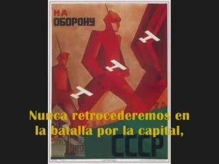 los defensores de Moscú - March of the defenders of Moscow