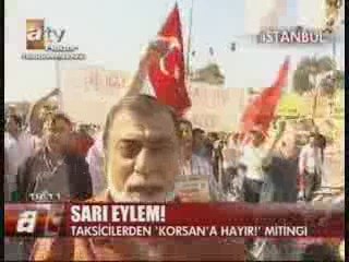 TAKSİCİLER KORSANA HAYIR MİTİNGİ DÜZENLEDİ BÖLÜM-3