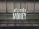 Let's make money (part1)