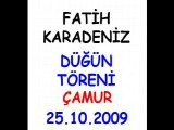 Fatih Karadeniz - Düğün - 25.10.2009