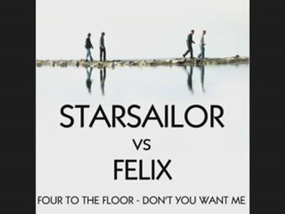 STARSAILOR vs FELIX