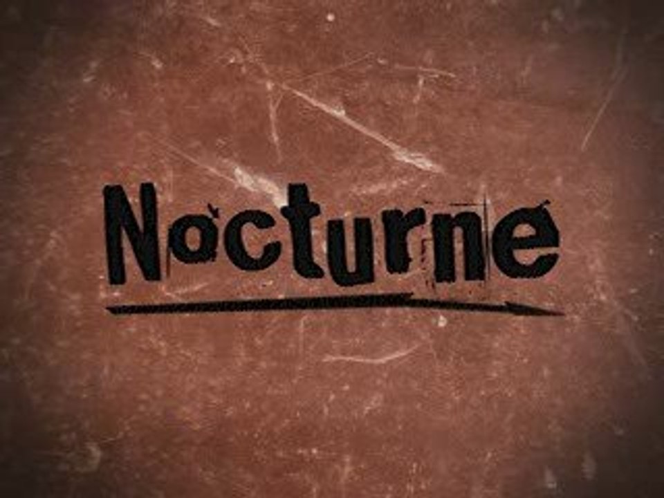 nocturne - bande annonce