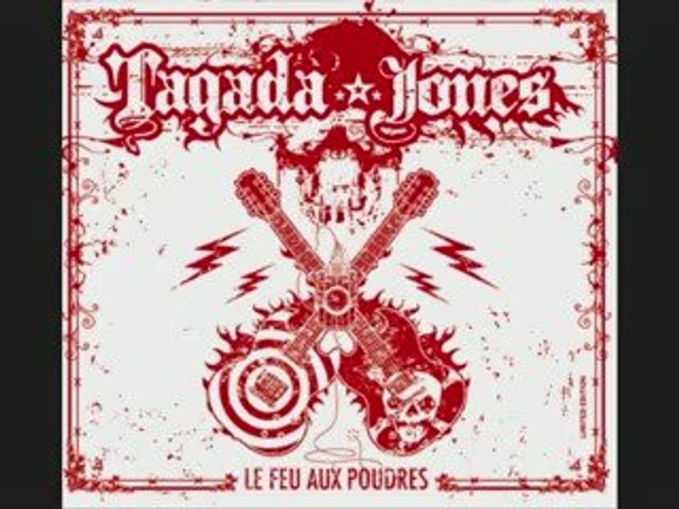 Tagada Jones - Jouer Avec Le Feu